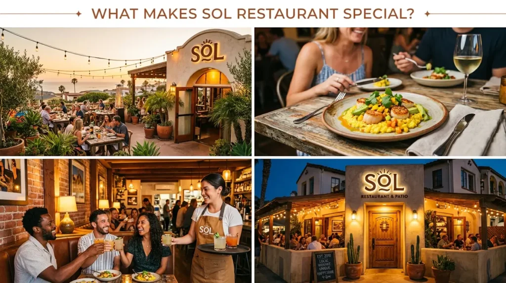 What Makes SOL Restaurant Special?